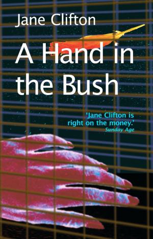 Cover of the book A Hand in the Bush by Liz Filleul