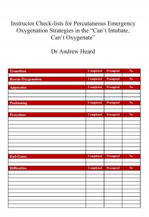 Cover of Instructor Check-lists for Percutaneous Emergency Oxygenation Strategies in the “Can’t Intubate, Can’t Oxygenate” Scenario
