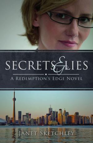 Cover of the book Secrets and Lies by AnnMarie Stone