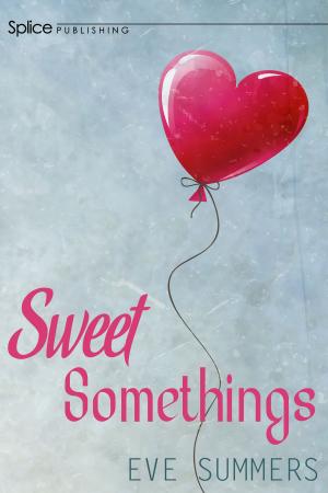 Cover of the book Sweet Somethings by Alison Harper