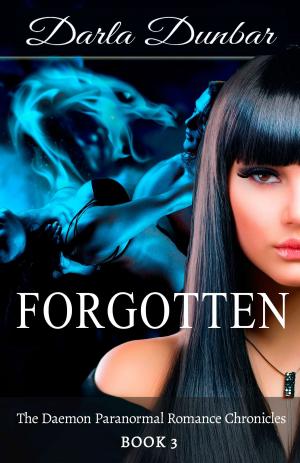 Cover of the book Forgotten by Shyla Starr