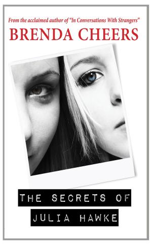 Cover of the book The Secrets of Julia Hawke by Lavender Parker