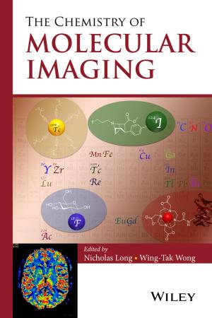 Cover of the book The Chemistry of Molecular Imaging by John A. Wiens, Gregory D. Hayward, Hugh D, Safford, Catherine Giffen