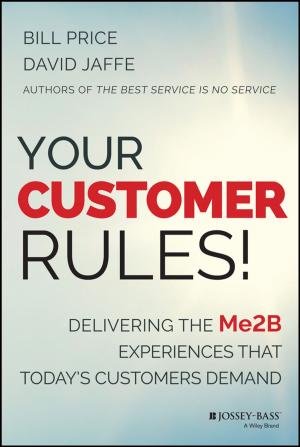 Book cover of Your Customer Rules!