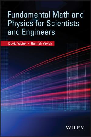 Cover of the book Fundamental Math and Physics for Scientists and Engineers by Jonathan Tonge