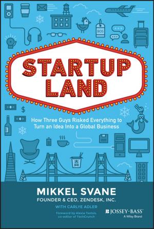 Cover of the book Startupland by Bette Daoust, Ph.D.