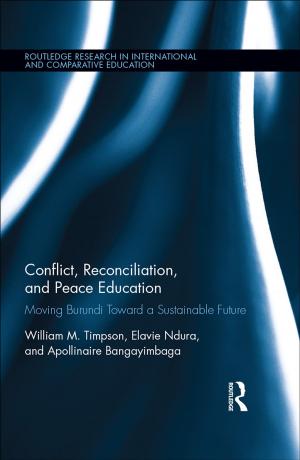 Cover of the book Conflict, Reconciliation and Peace Education by David Harris Walker