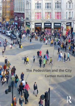 Cover of the book The Pedestrian and the City by 