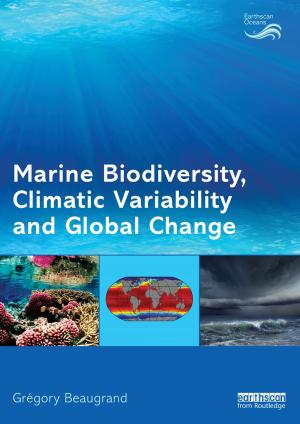 Cover of the book Marine Biodiversity, Climatic Variability and Global Change by Jerome Bertram
