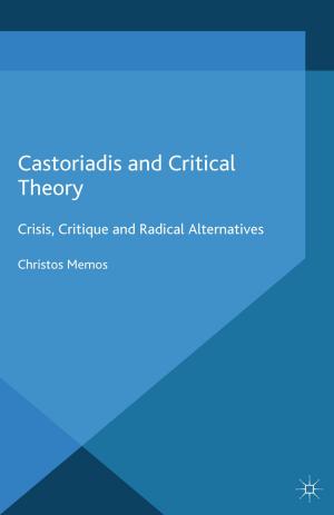 Cover of the book Castoriadis and Critical Theory by J. Rosanas