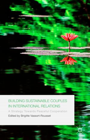 Cover of the book Building Sustainable Couples in International Relations by Gaspard-Hubert Lonsi Koko