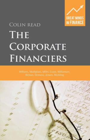 Cover of the book The Corporate Financiers by Alain-G Gagnon, Michael Keating
