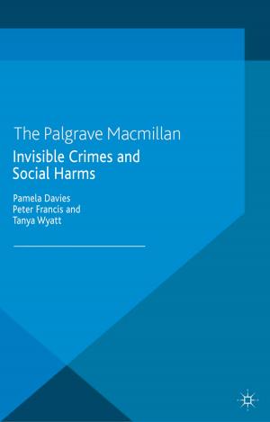Cover of the book Invisible Crimes and Social Harms by 
