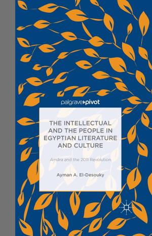 Cover of the book The Intellectual and the People in Egyptian Literature and Culture by Dario Melossi, Massimo Pavarini