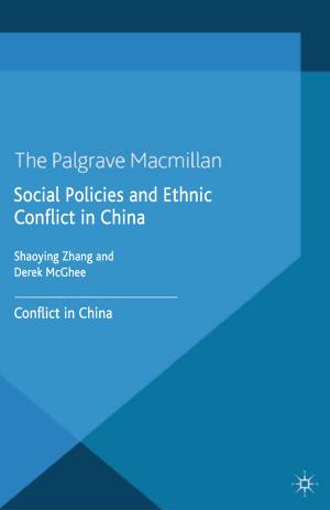 Cover of the book Social Policies and Ethnic Conflict in China by K. Sommerrock