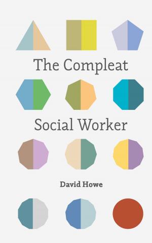 Cover of the book The Compleat Social Worker by Keith Brooke