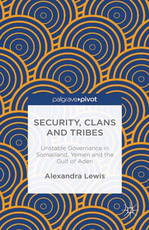 Cover of the book Security, Clans and Tribes by I. Iqbal
