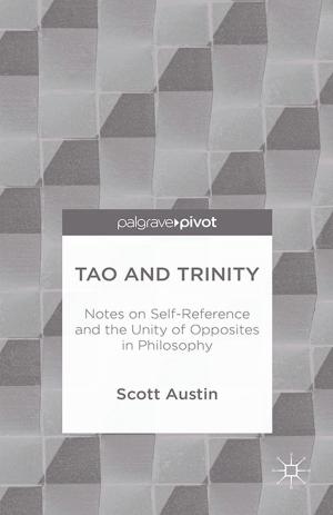 Cover of the book Tao and Trinity: Notes on Self-Reference and the Unity of Opposites in Philosophy by R. Bahramitash