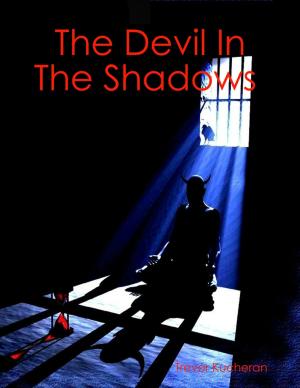 Cover of the book The Devil In the Shadows by David Giardina