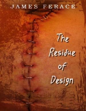 Cover of the book The Residue of Design by Erica Caver-Vines
