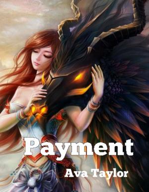 Cover of the book Payment by Ava Taylor