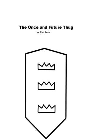 Book cover of The Once and Future Thug