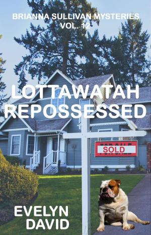 Cover of the book Lottawatah Repossessed by Anthony Boucher