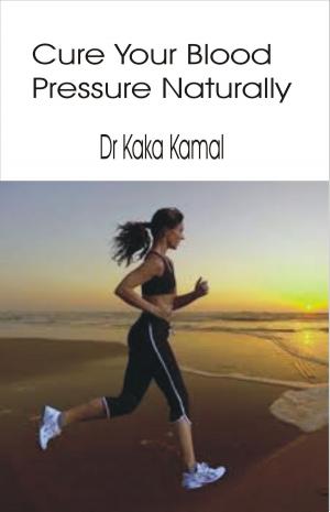 Book cover of Cure Your Blood Pressure Naturally