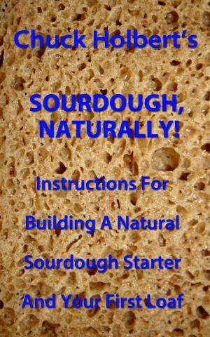 Book cover of Sourdough, Naturally!