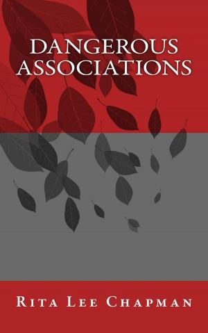 Book cover of Dangerous Associations