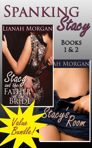 Cover of the book Spanking Stacy: Books One & Two Value Bundle by R.A. Muldoon