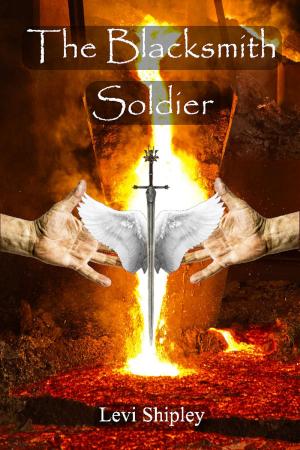 bigCover of the book The Blacksmith Soldier by 