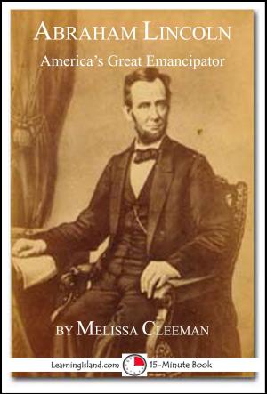 Book cover of Abraham Lincoln: America's Great Emancipator