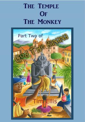 Cover of the book The Temple Of The Monkey by T.L. Moore
