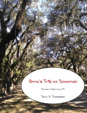 Cover of the book Anna's Trip to Savannah by Robb Walsh