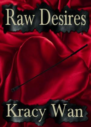 Cover of the book Raw Desires by Ken Haramiru
