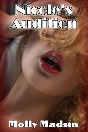 Cover of the book Nicole's Audition by Molly Madsin