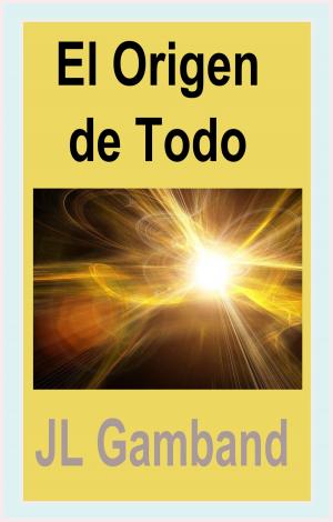 Cover of El Origen de Todo