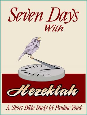 Cover of Seven Days with Hezekiah