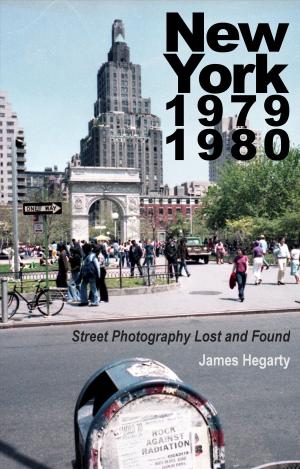 Cover of New York 1979 1980: Street Photography Lost and Found