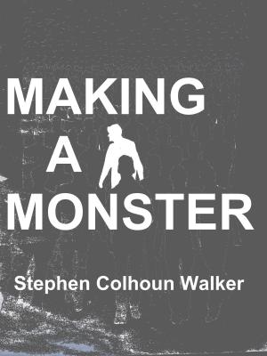 Book cover of Making a Monster