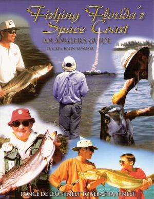 Cover of the book Fishing Florida's Space Coast by David Klausmeyer