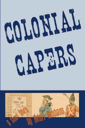 Book cover of Colonial Capers