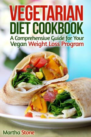 Cover of Vegetarian Diet Cookbook: A Comprehensive Guide for Your Vegan Weight Loss Program
