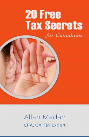 Book cover of 20 Free Tax Secrets For Canadians