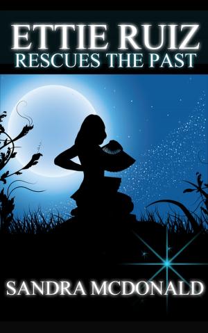 Book cover of Ettie Ruiz Rescues the Past