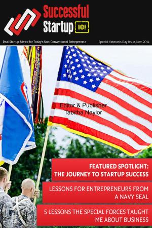 Cover of the book Successful Startup 101 Magazine: Veteran's Issue 2014 by Thomas Crowne