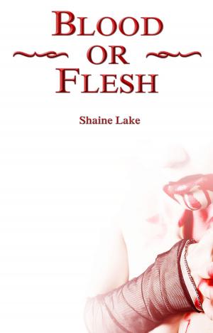 Cover of the book Blood or Flesh by Kim Lawrence