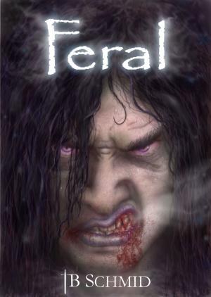 Cover of the book Feral by Arlene Nassey
