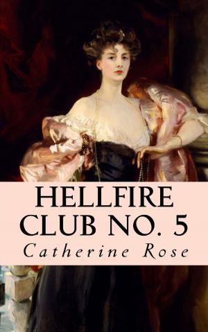 Book cover of Hellfire Club No. 5: From the Hidden Archives